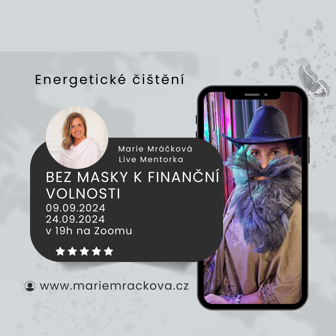 Energetické čištění - BEZ MASKY K FINANČNÍ VOLNOSTI