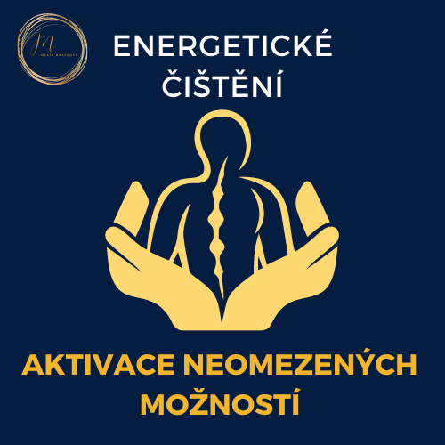 Energetické čištění - Aktivace neomezených možností