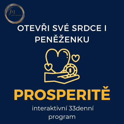 Kurz - Otevři své srdce i peněženku PROSPERITĚ